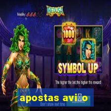 apostas avi茫o