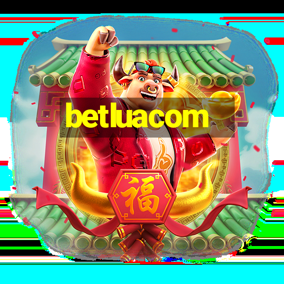 betluacom