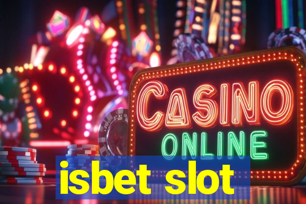 isbet slot