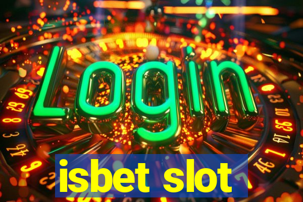 isbet slot