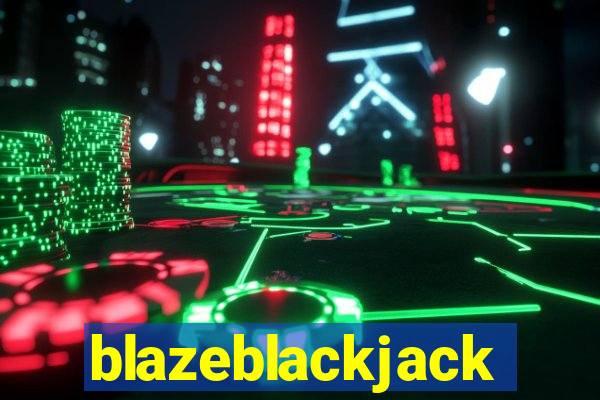 blazeblackjack