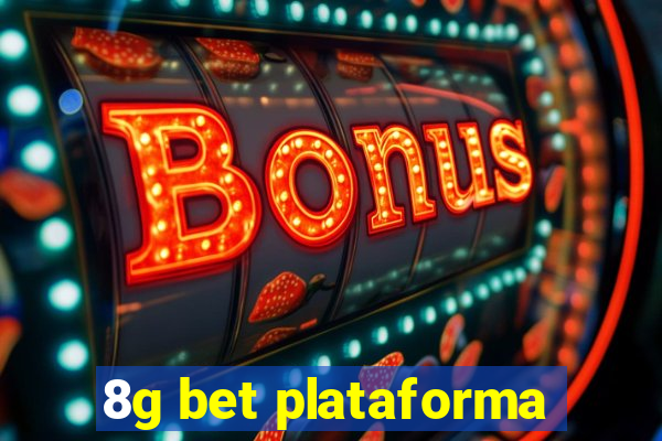 8g bet plataforma