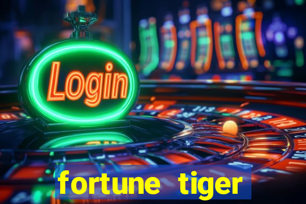 fortune tiger pagando agora