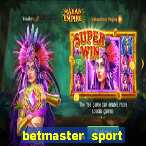 betmaster sport betting club