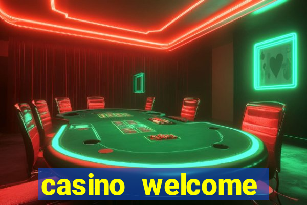 casino welcome bonus no deposit