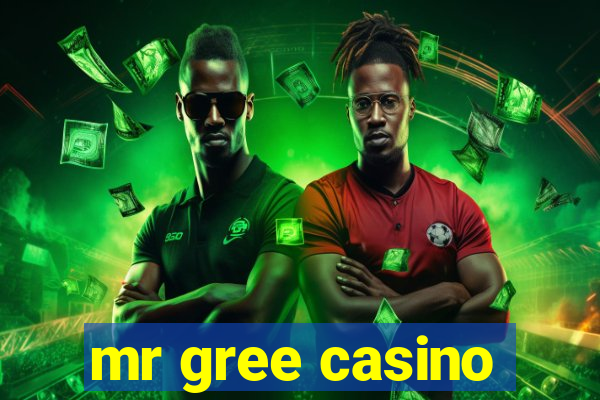 mr gree casino