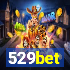 529bet