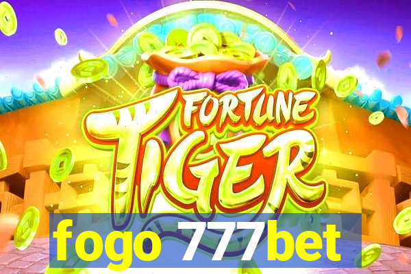 fogo 777bet