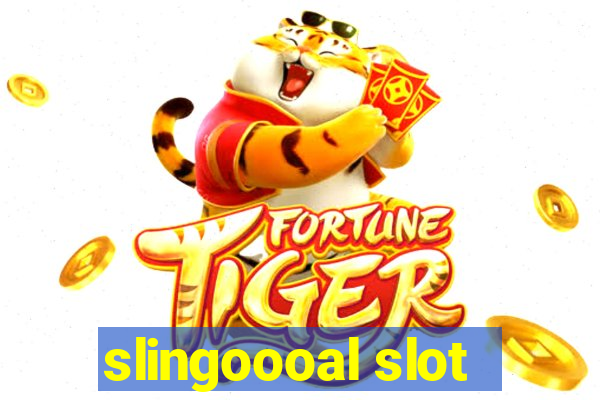 slingoooal slot