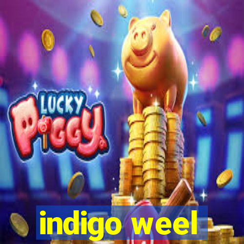 indigo weel