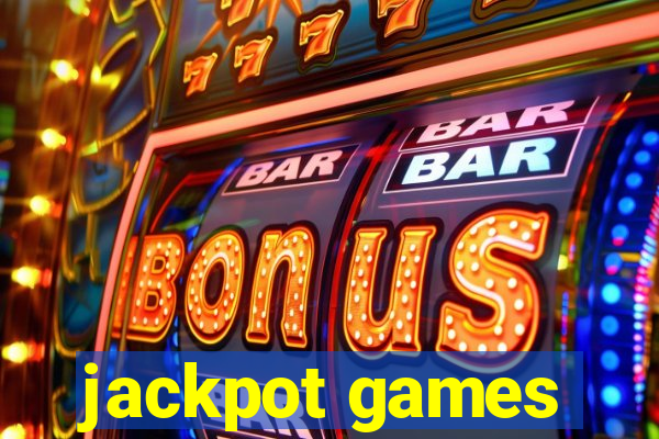 jackpot games