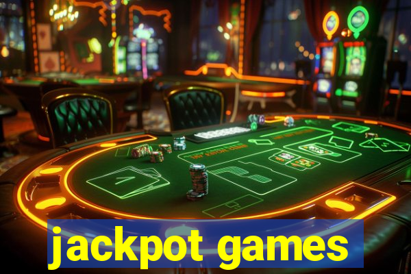 jackpot games