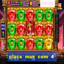 placa mae com 4 slots de memoria