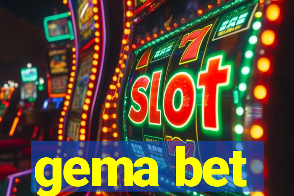 gema bet