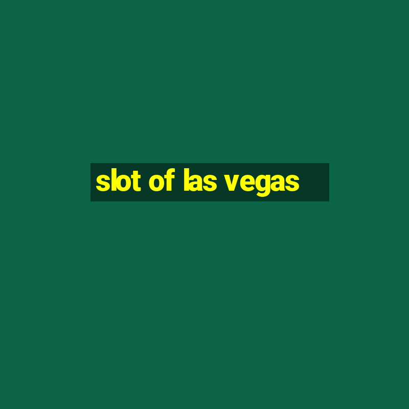 slot of las vegas