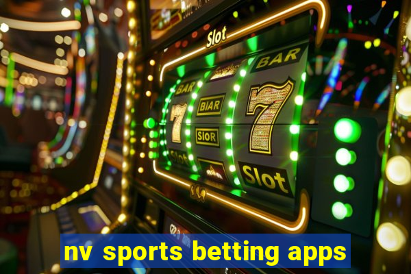 nv sports betting apps