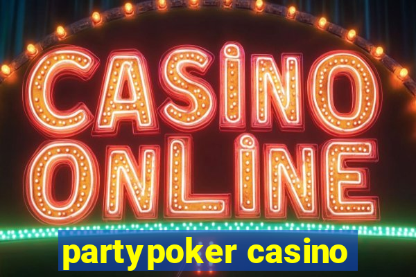 partypoker casino