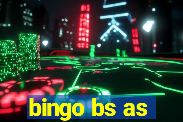 bingo bs as