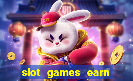 slot games earn real money gcash