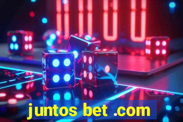 juntos bet .com