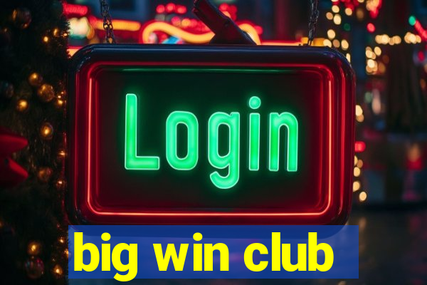 big win club