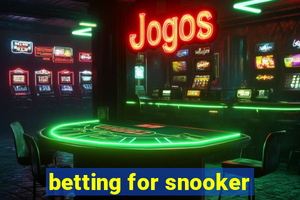 betting for snooker