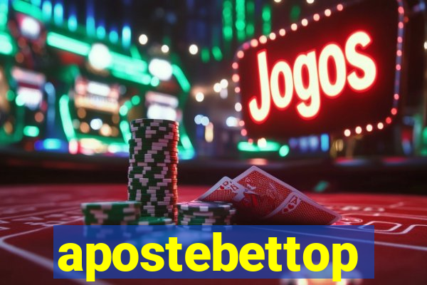 apostebettop