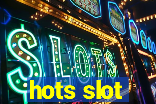 hots slot