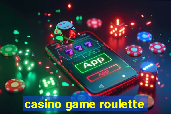 casino game roulette