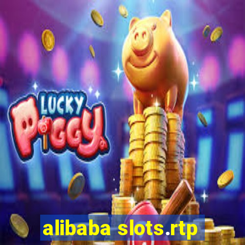 alibaba slots.rtp