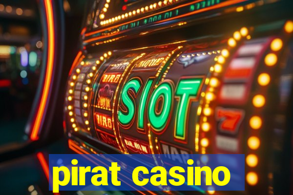 pirat casino