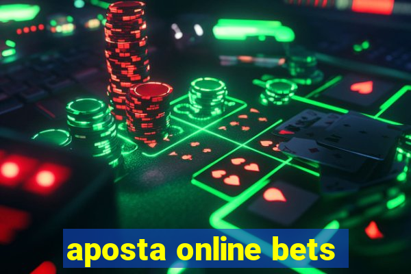 aposta online bets