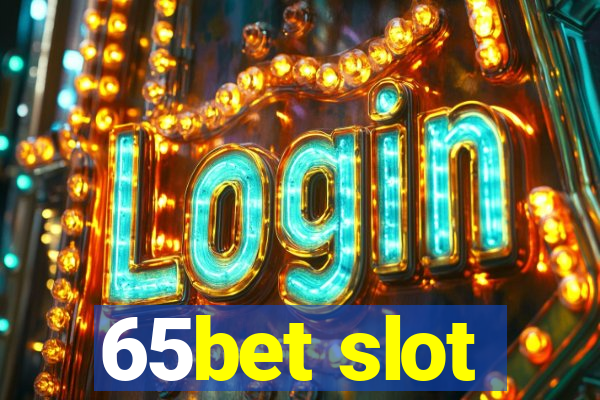 65bet slot