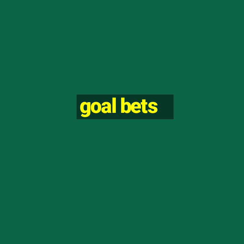 goal bets