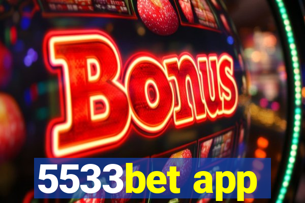 5533bet app