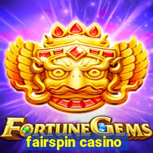 fairspin casino