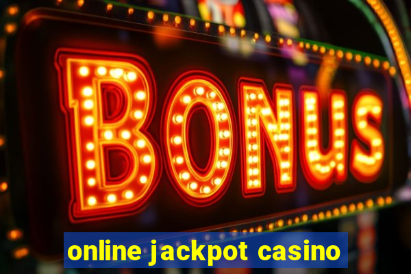 online jackpot casino