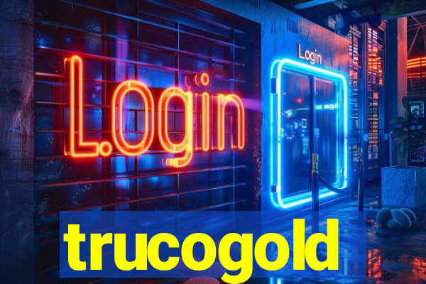 trucogold