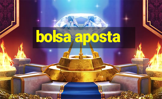 bolsa aposta