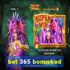 bet 365 bonuskod