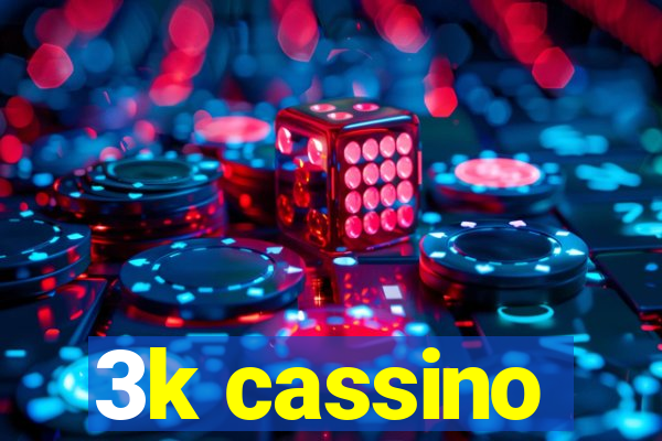 3k cassino