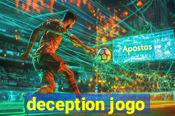 deception jogo