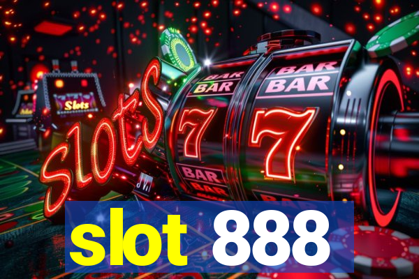 slot 888