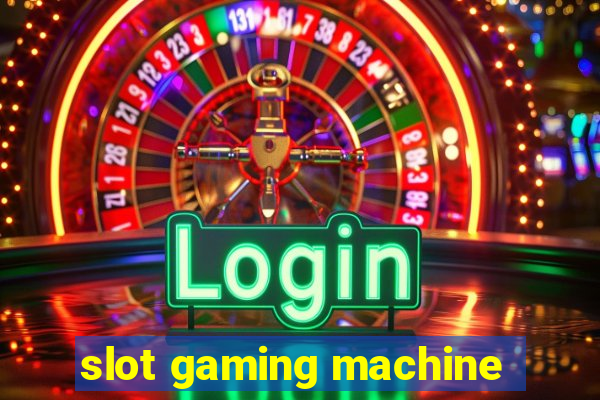 slot gaming machine