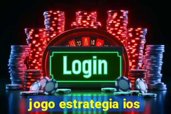 jogo estrategia ios