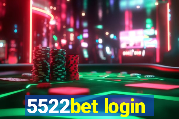 5522bet login