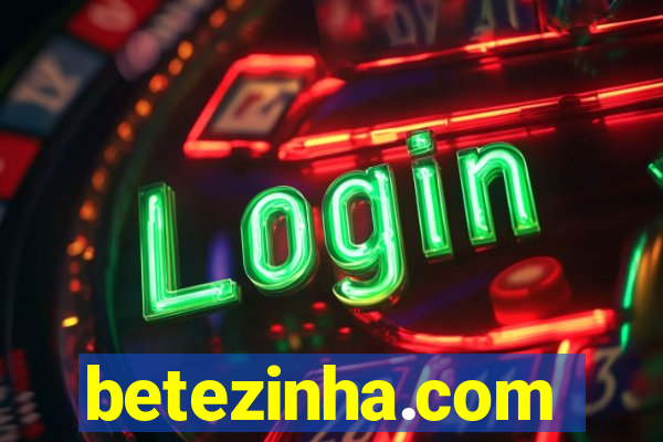 betezinha.com