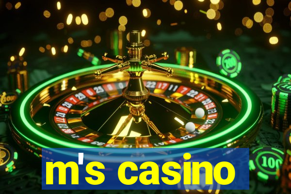 m's casino