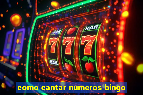 como cantar numeros bingo