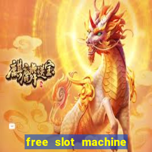 free slot machine games 777